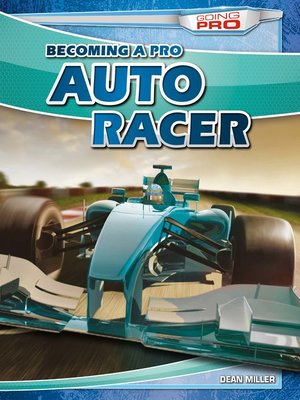 cover image of Becoming a Pro Auto Racer